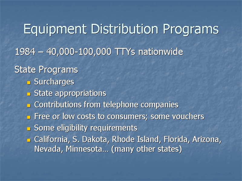 Equipment Distribution Programs